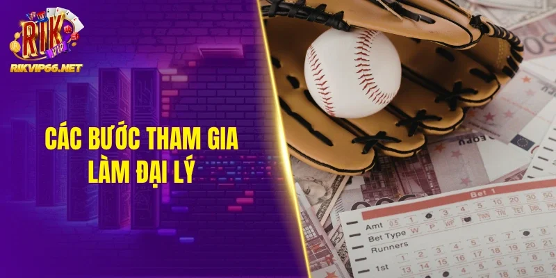 Các bước tham gia làm đại lý Rikvip